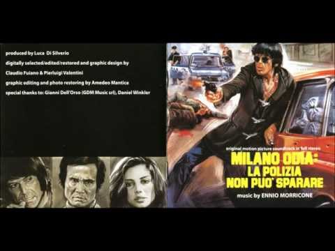 Ennio Morricone - Milano Odia... - Raptus Omicida and I Contri Ora Tornano