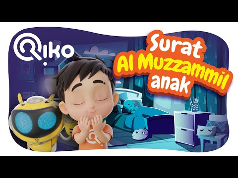 Murottal Anak Surat Al Muzzammil - Riko The Series (Qur'an Recitation for Kids)