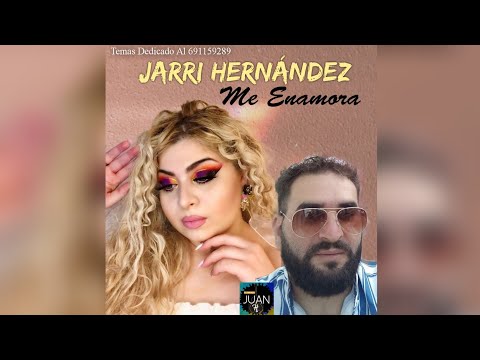 Jarri Hernández "Me Enamora" Feat. Flamenco Juan Heredia (Temas Dedicado al 691159289)