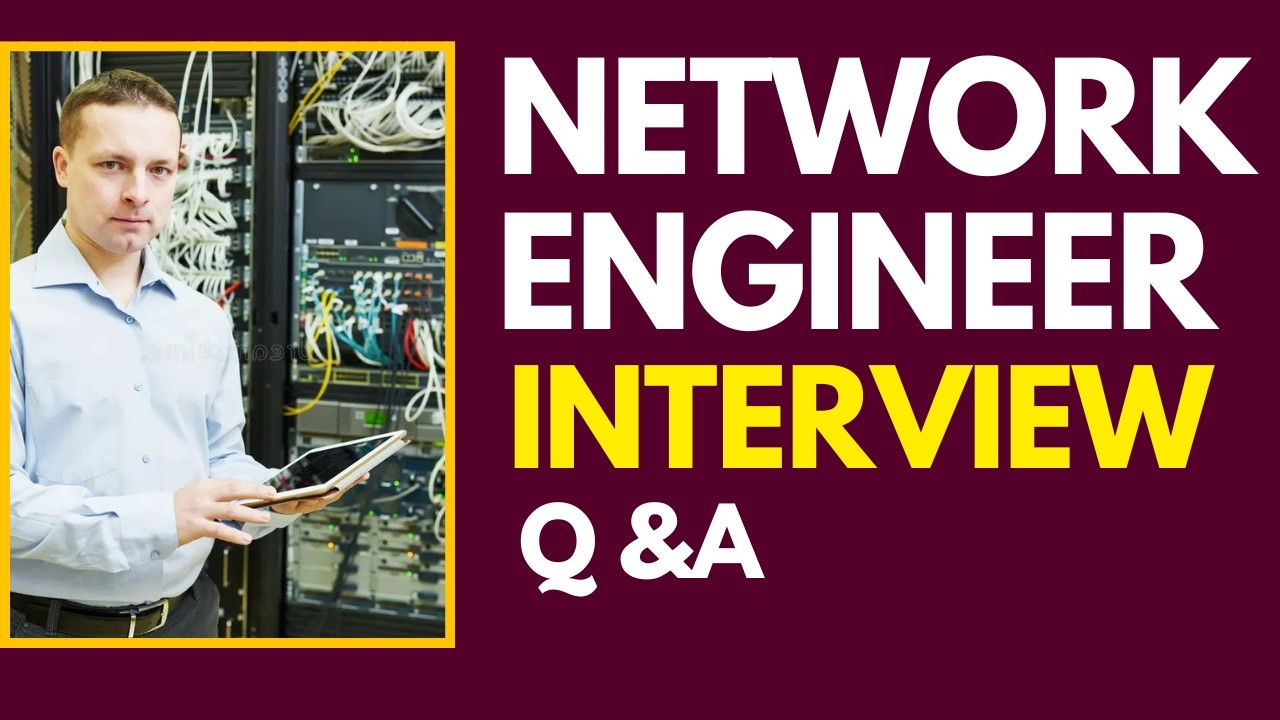 Top 25 Network Engineer Interview Questions And Answers for 2026