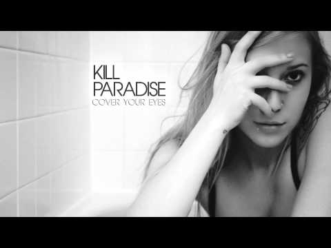 Kill Paradise -Wake up (feat. David Schmitt of Breathe Carolina)