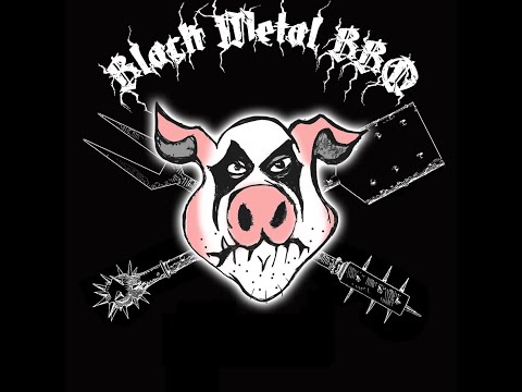 Black Metal BBQ