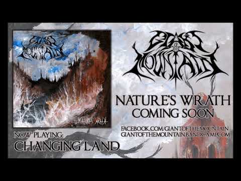 Changing Land - Giant of the Mountain