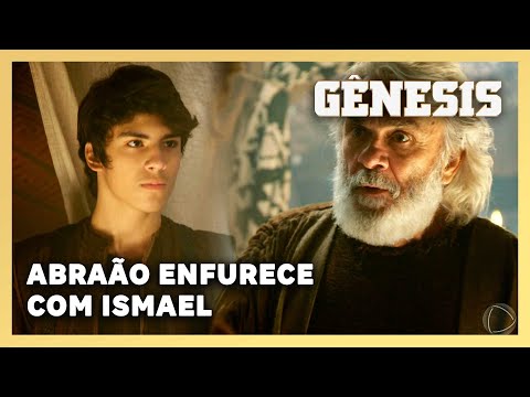 NOVELA GÊNESIS:  Abraão fica furioso com maldades de Ismael