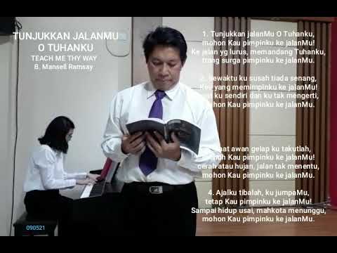 TUNJUKKAN JALANMU, O TUHANKU / TEACH ME THY WAY / B. MANSELL RAMSAY