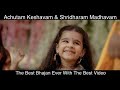 Achutam Keshavam & Shridharam Madhavam | Siddharth Mohan | Bawa Gulzar | Janamashtmi