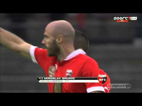 29. forduló  PMFC-Matias-DVTK 2-1 Miroslav Grumic gólja