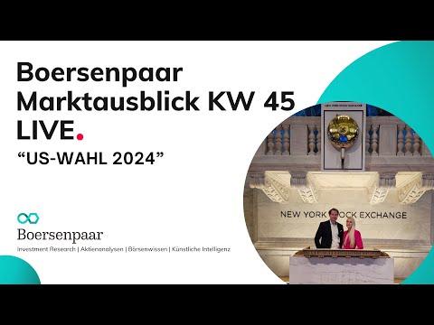 Marktausblick KW45 US-WAHL 2024 | DAX Analyse Aktienanalyse Börse DOWJONES NASDAQ100 S&P500 CRV