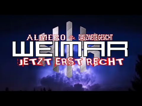 Weimar Hymne - Das Zweite Gesicht & Almero