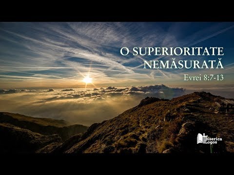 O superioritate nemăsurată - Romani 8