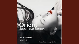 Orient (Japanese Remix)