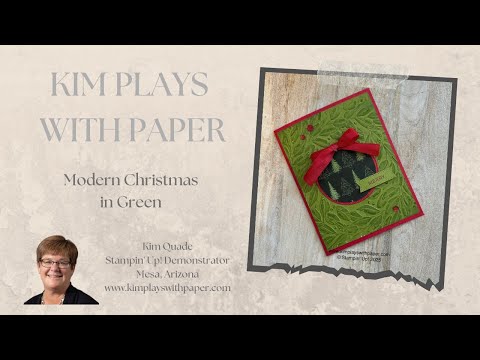 Stampin’ Up!’s Modern Christmas in Green