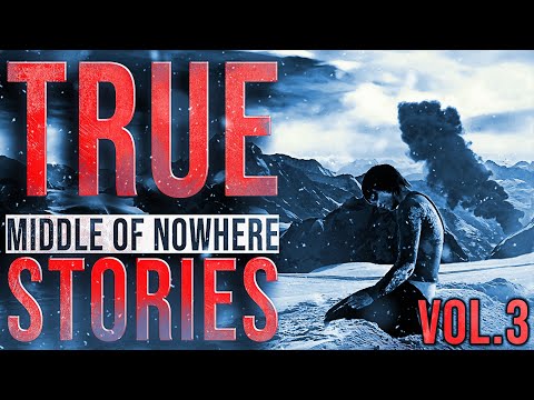 5 True Scary Middle Of Nowhere Stories (Vol. 3)