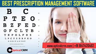 Prescription Management Software Demo | Prescription Management System | Optical CRM