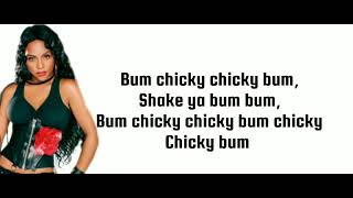 Lil'Kim Ft Lil Shanice shake ya Bum LYRICS.