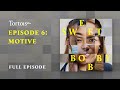 Episode 6: Motive | Sweet Bobby | Full podcast episode