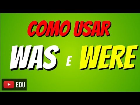 WAS e WERE: como usar - Inglês Minuto - Qual a diferença entre WAS e WERE