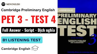 PET 3 TEST 4 | Luyện kỹ năng nghe tiếng anh B1 PET | Cambridge Preliminary English