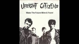 Long songs - Upright citizens