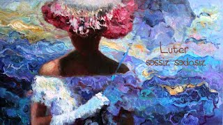 Luter - Səssiz sədasız