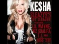 Ke$ha ft Wiz Khalifa, Andre 3000, T.I., Lil Wayne ...