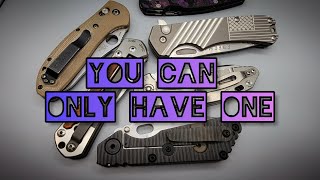 If I Could Only Choose ONE Knife Whats The BEST One & Done Pocket Knife