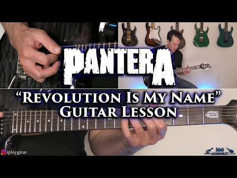 Pantera - Revolution Is My Name Guitar Lesson