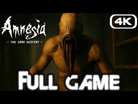 AMNESIA THE DARK DESCENT Gameplay Walkthrough FULL GAME (4K 60FPS) No Commentary