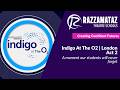 INDIGO AT THE 02 Act 2 Performance Razzamataz Theatre Schools