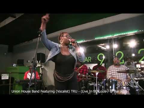 James Ross @ Truenessia Combs & The Union House Band - "Rock Steady" -www.Jross-tv.com (St. Louis)