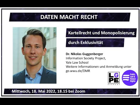 Daten Macht Recht - Kartellrecht und Monopolisierung durch Exklusivität