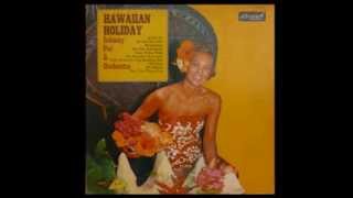 Hawaiian Holiday : Aloha Oe