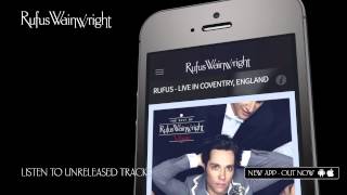Rufus Wainwright App Walkthrough