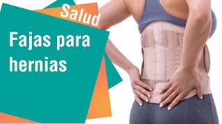 Fajas para combatir las hernias de ingle y ombligo | Salud