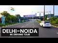 4K Drive In New Delhi Delhi To Noida India