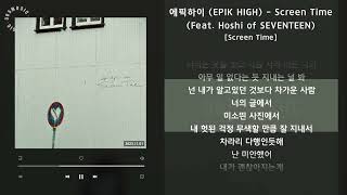 Download lagu 에픽하이 (EPIK HIGH) - Screen Time (Feat. Hoshi of SEVENTEEN) [Screen Time] / 가사 Audio Lyrics mp3