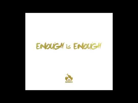 Big Lean - Enough is Enough (Prod. Boi-1da)