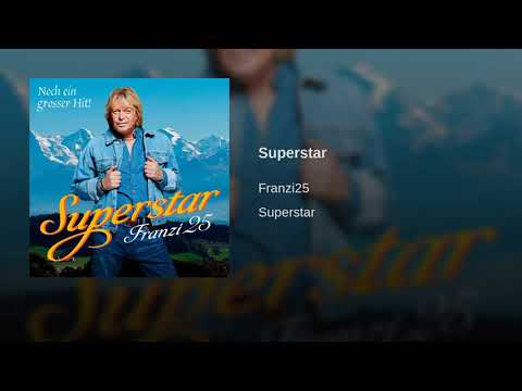 Franzi25 - Superstar