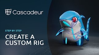 Create a Custom Rig for a Cartoon Character in Cascadeur