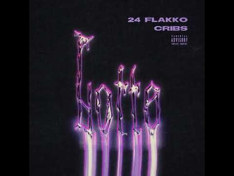 24 Flakko X Cribs - Lotto [Official Audio]