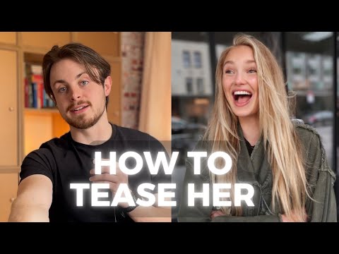 how to tease a girl (WITHOUT BEING RUDE)...