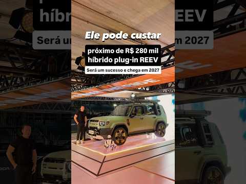 Ele pode custar próximo de R$ 280 mil híbrido plug-in REEV. Será um sucesso e chega em 2027!