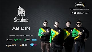 Download lagu SOULJAH - Abidin mp3 Download lagu SOULJAH - Abidin mp3