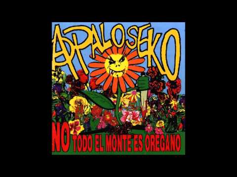 A Palo Seko - No todo el Monte es Orégano -1997- (DESCARGA CD)