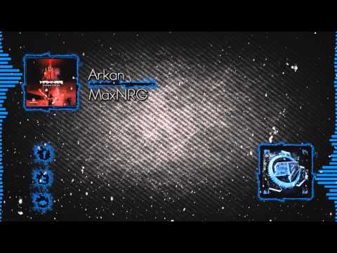 MaxNRG - Arkan