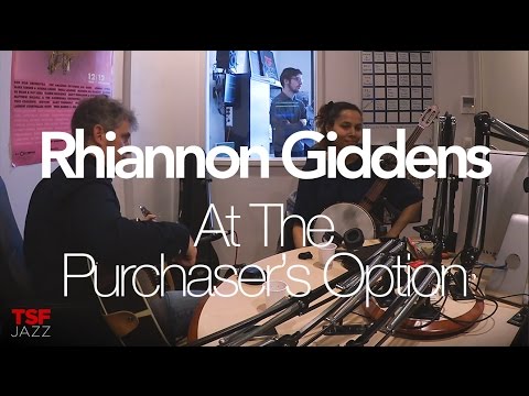 Rhiannon Giddens "At The Purchaser's Option" en Session live TSFJAZZ