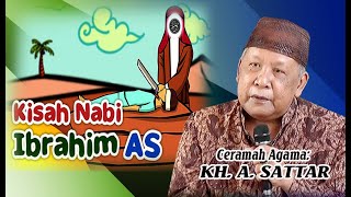 Download lagu Ceramah Terbaru KH. SATTAR - NABI IBROHIM Menyembeleh NABI ISMA'IL mp3 Download lagu Ceramah Terbaru KH. SATTAR - NABI IBROHIM Menyembeleh NABI ISMA'IL mp3