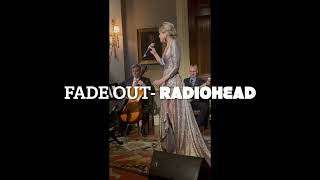Sasha Lazard- Les Feuilles Mortes/Yves Montand, Radiohead/Fade Out