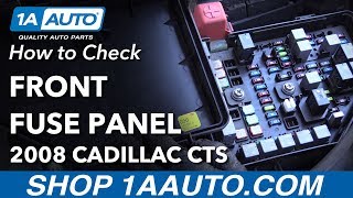How to Replace Front Fuses 08-14 Cadillac CTS