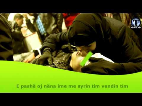 Oj nënë lëre lotin, djali yt është shehid - ILAHI ME TITRA SHQIP